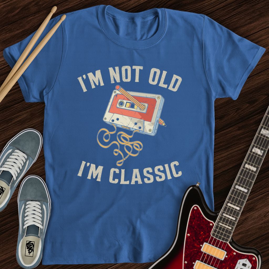 Classic Not Old Tee