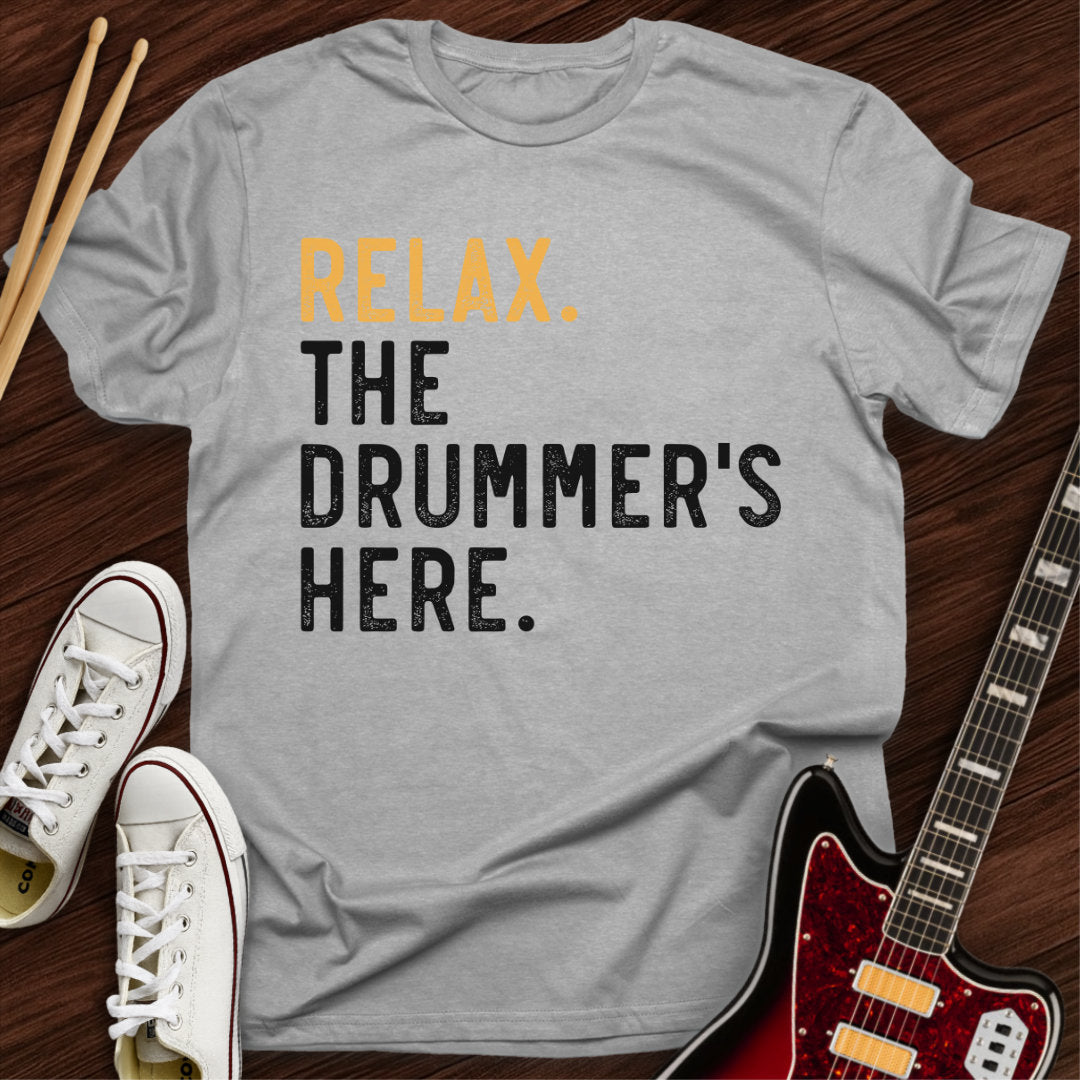 Drummer’s Here Tee