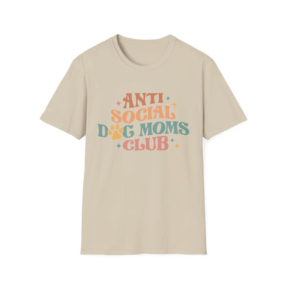 Anti Social Dog Moms Club Tee