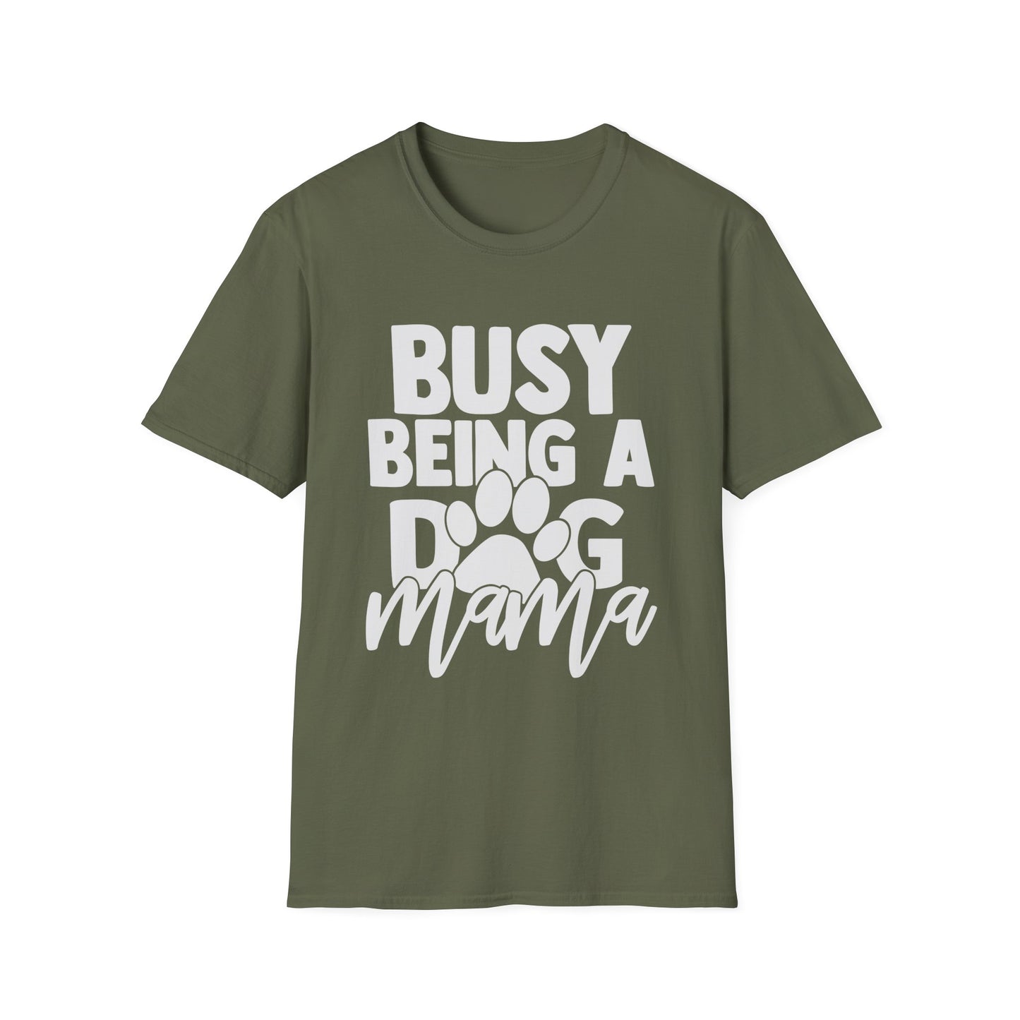 Busy Being A Dog Mama Tee