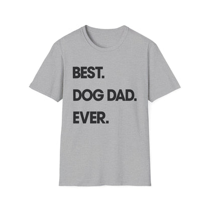 Best. Dog Dad. Ever. Tee