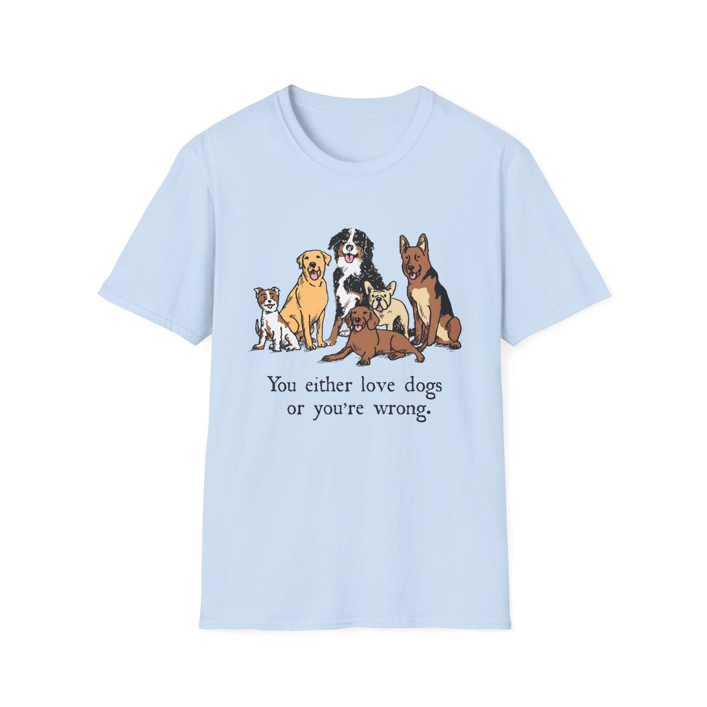 You're Wrong Tee