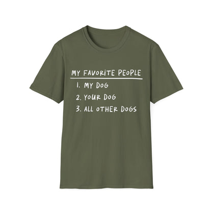 My Favorite People Are Dogs Tee