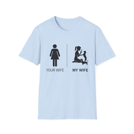 Your Wife, My Wife Tee