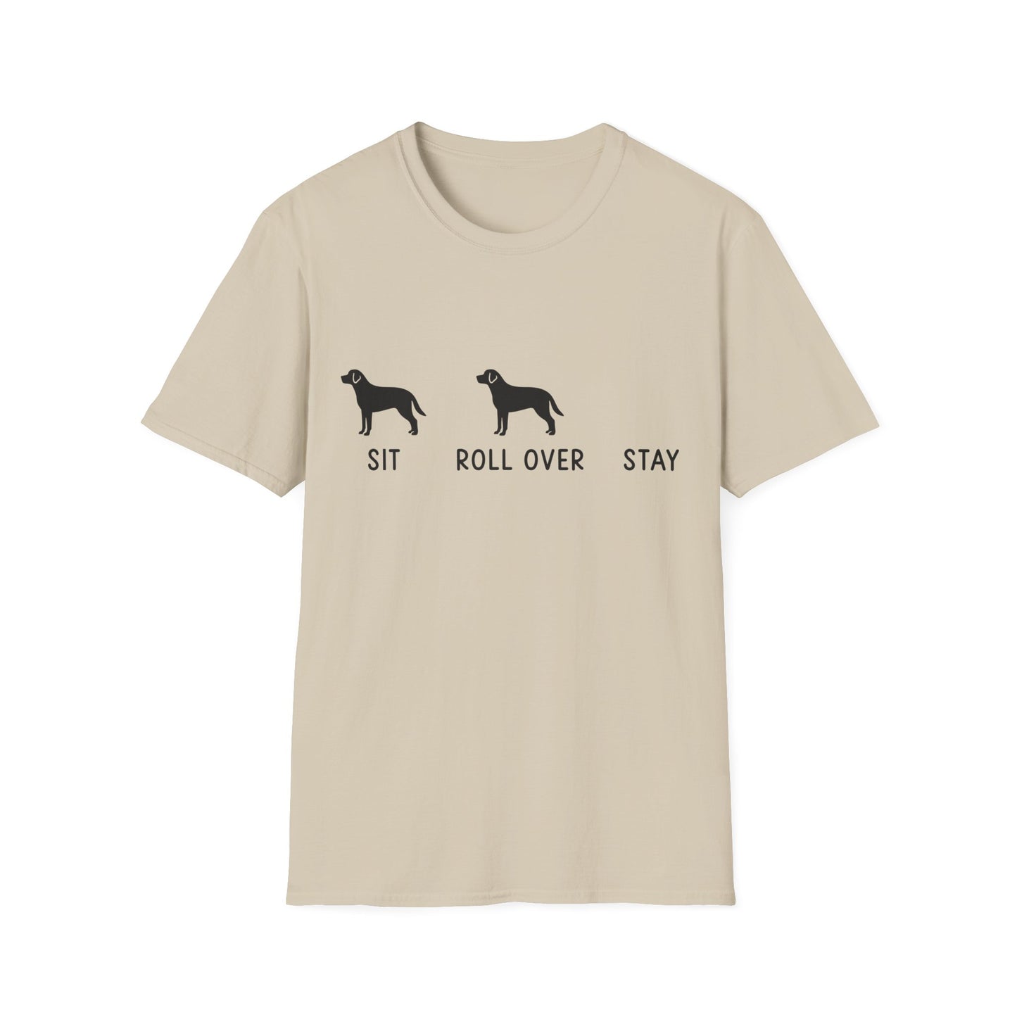 Sit. Roll Over. Stay. Tee