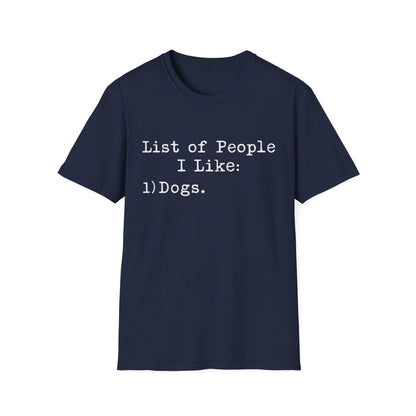 My Favourite People Are Dogs Tee