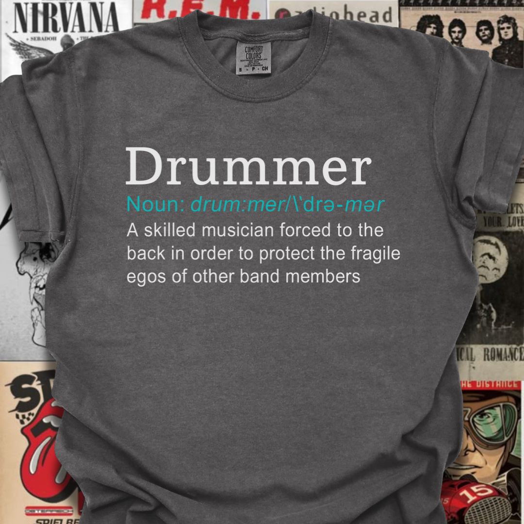 Drummer Defined Tee