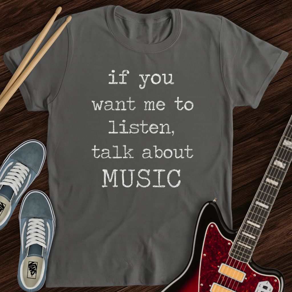 Talk About Music Tee