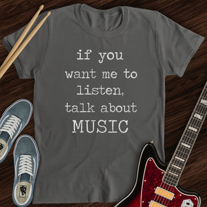 Talk About Music Tee