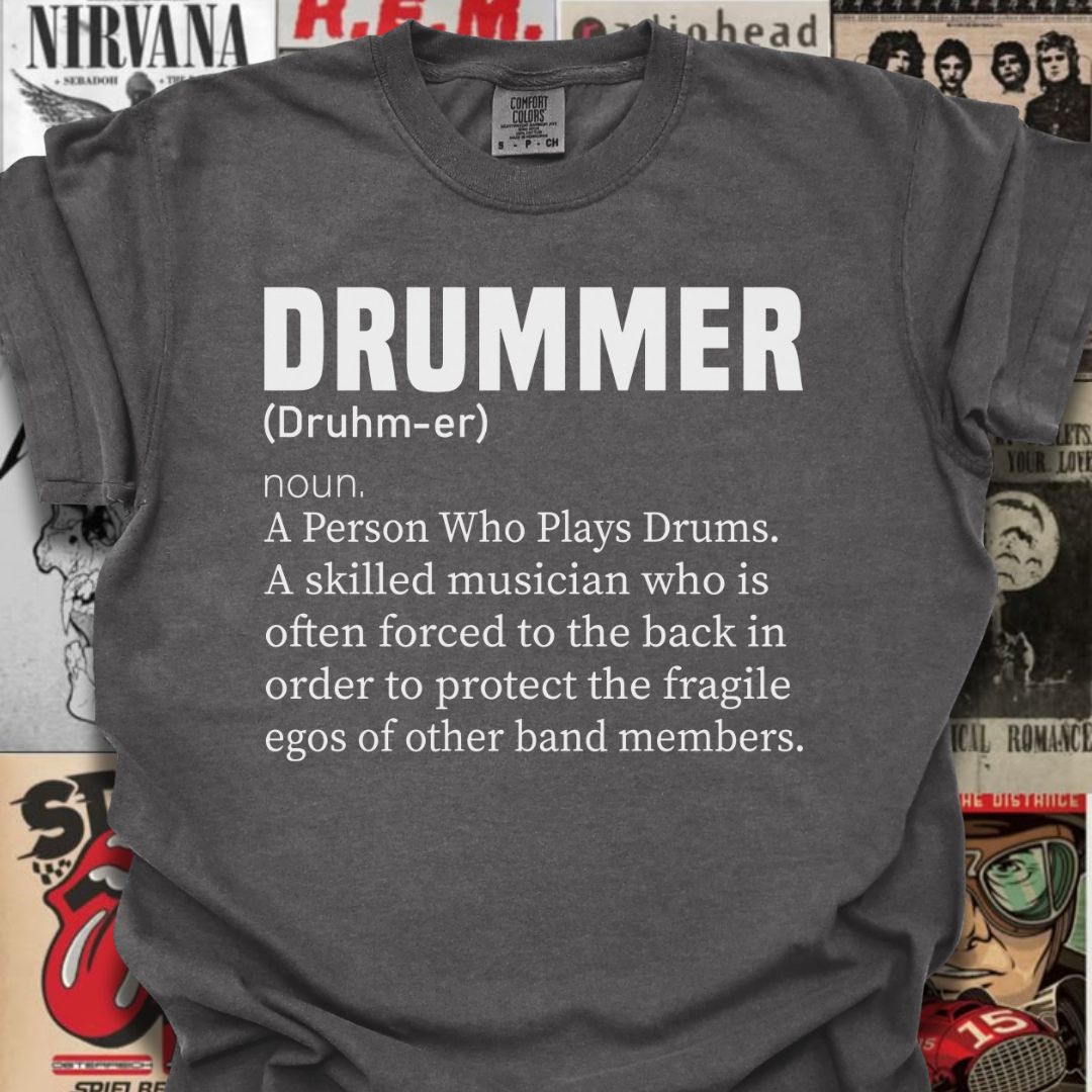 DRUMMER Noun Tee