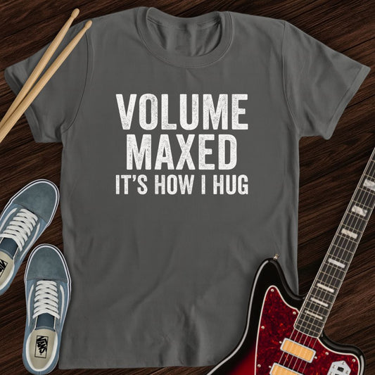 Volume Maxed Tee