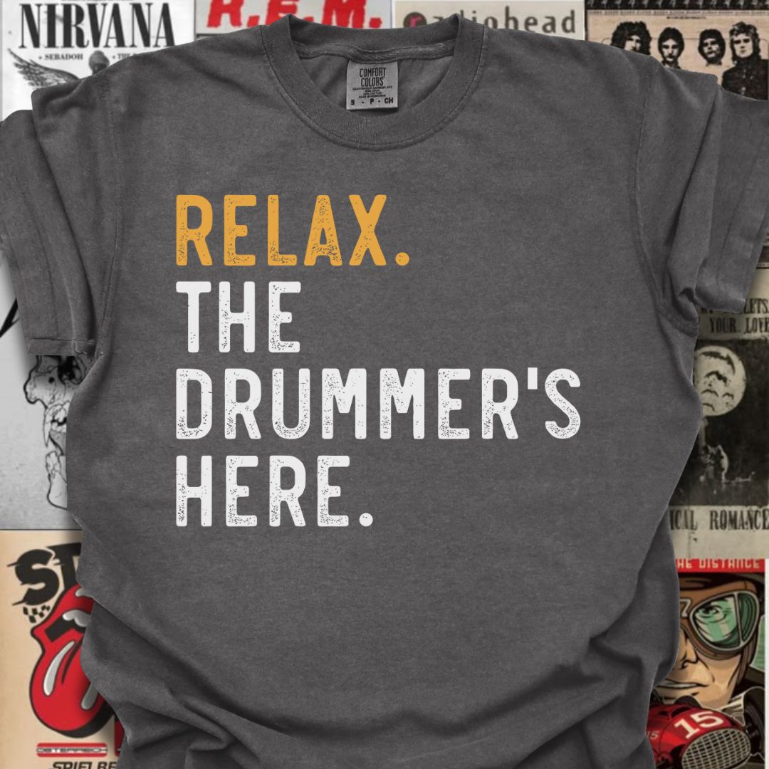 Drummer’s Here Tee