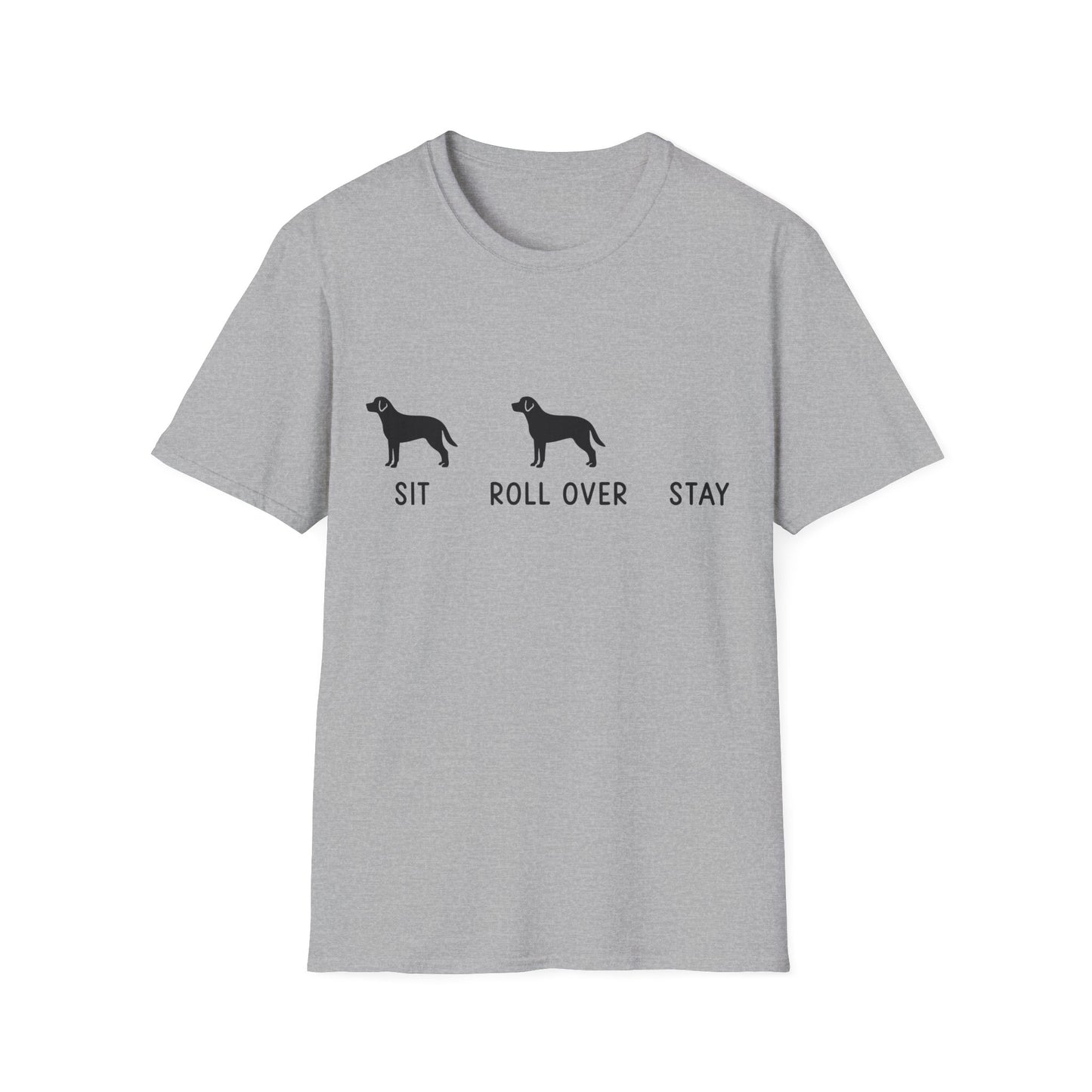 Sit. Roll Over. Stay. Tee