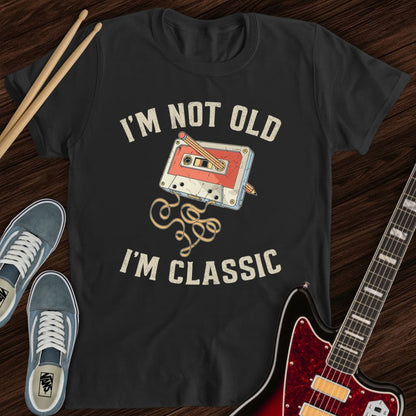 Classic Not Old Tee