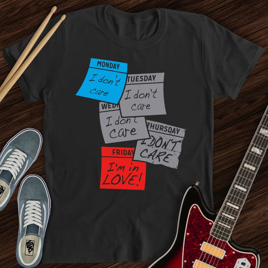 In Love (Friday) Tee