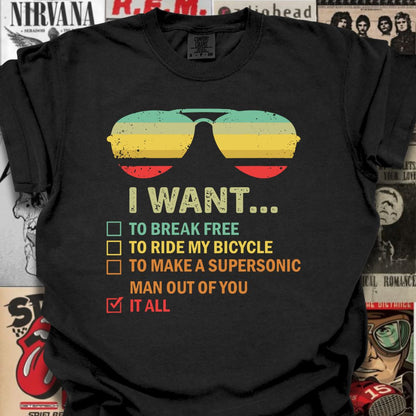 I Want It All Tee