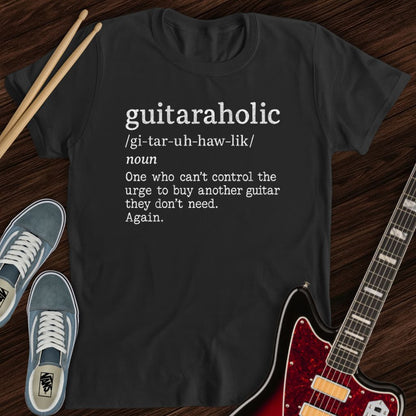 Guitaraholic Tee