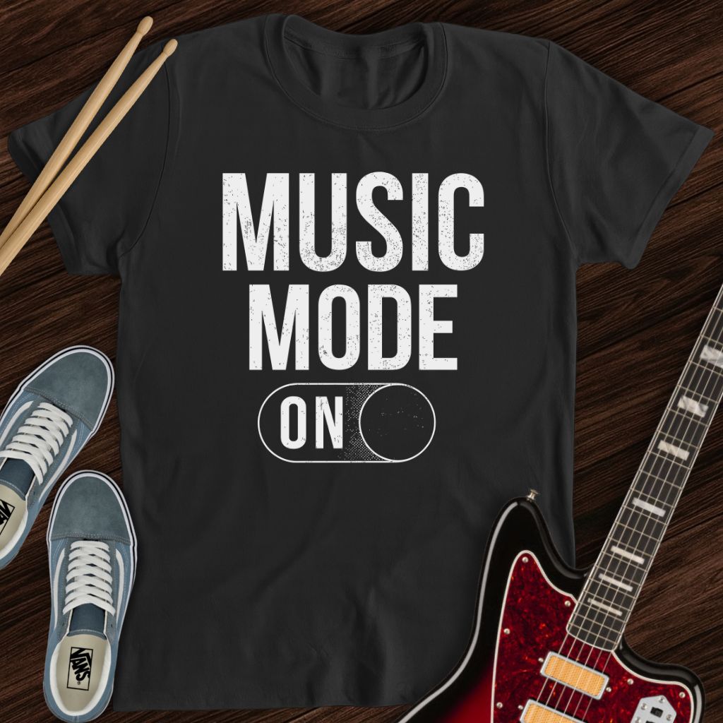 Music Mode On Tee