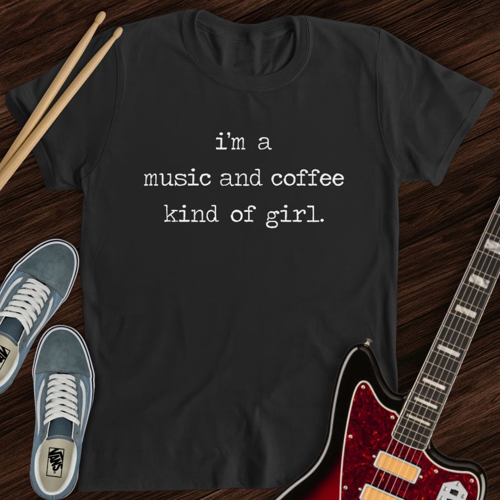 Music & Coffee Girl Tee