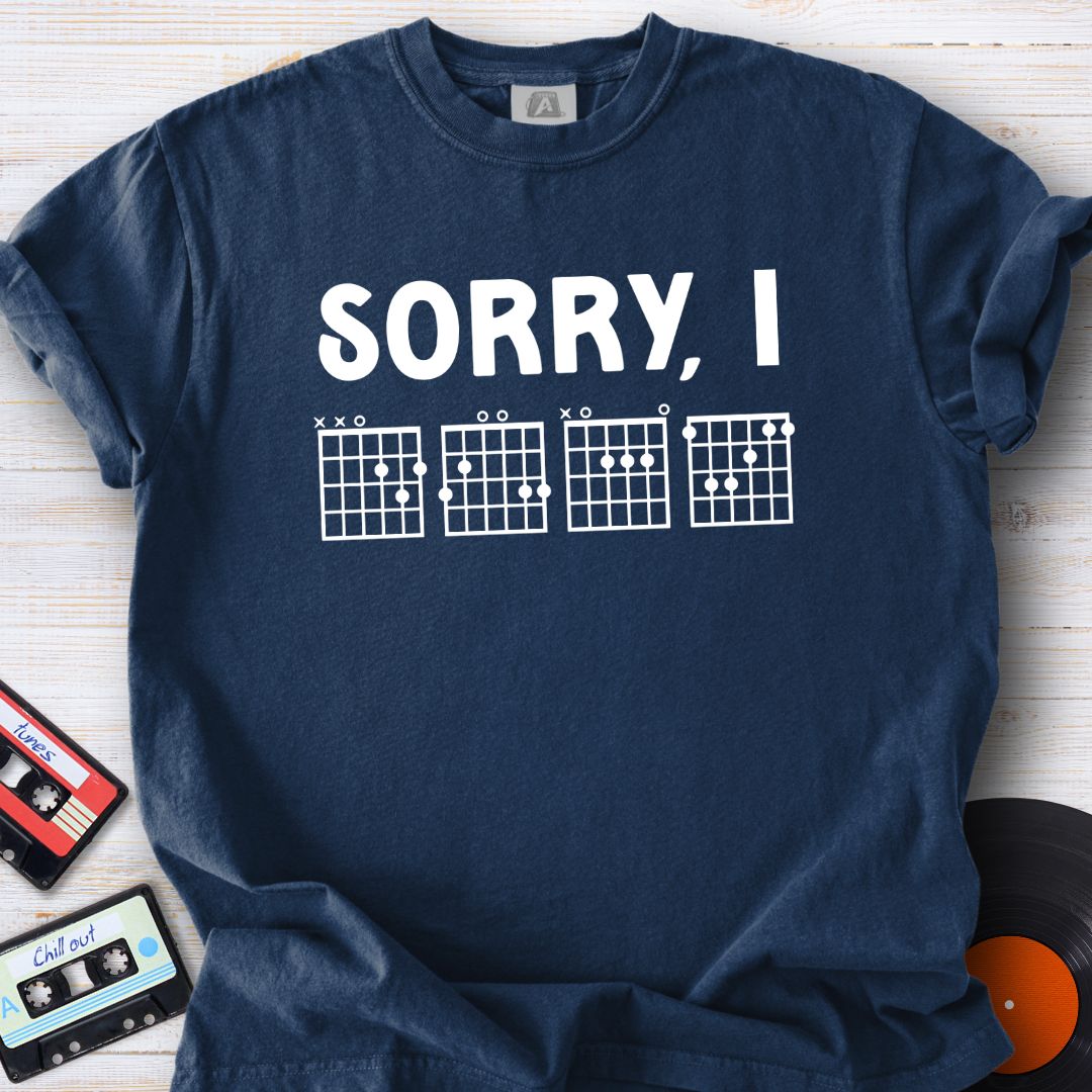 Sorry, IDGAF Tee