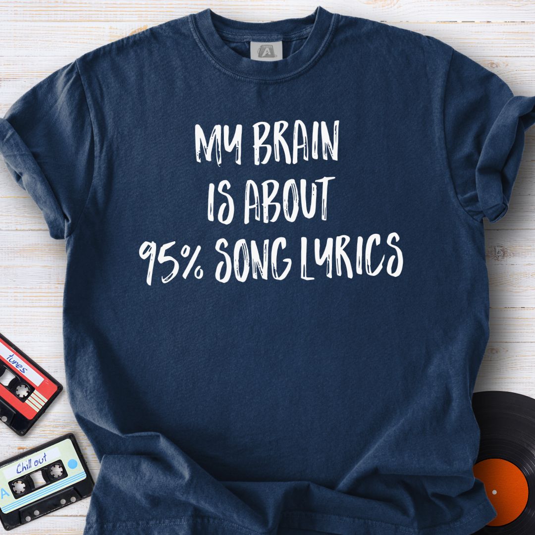 95% Lyrics Tee
