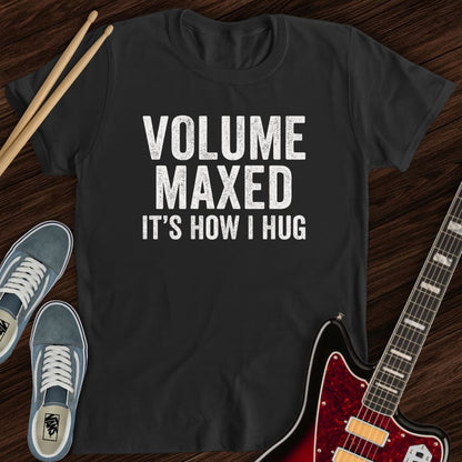 Volume Maxed Tee