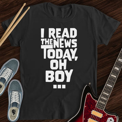 Today, Oh Boy Tee