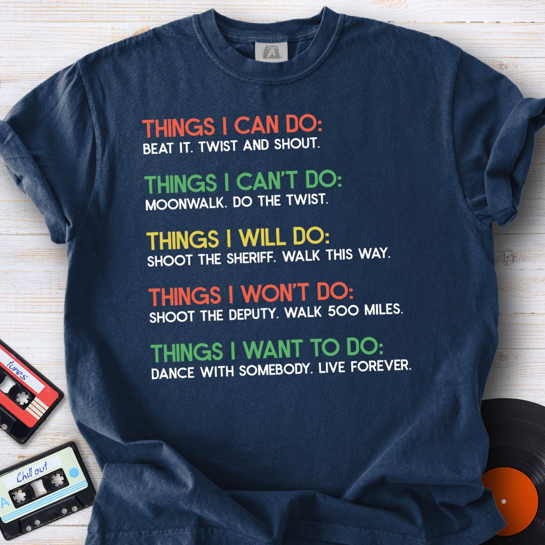 Things I Can Do Tee