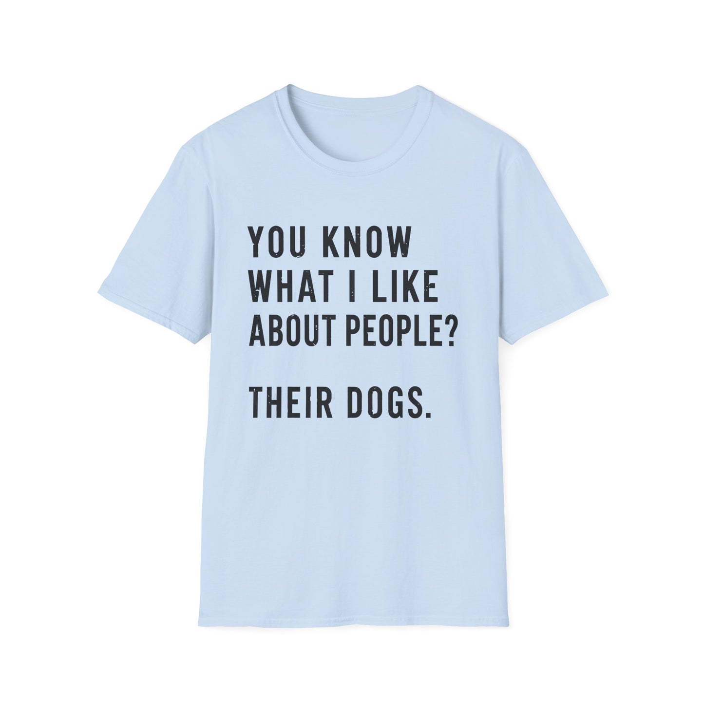 Dogs Over People Tee