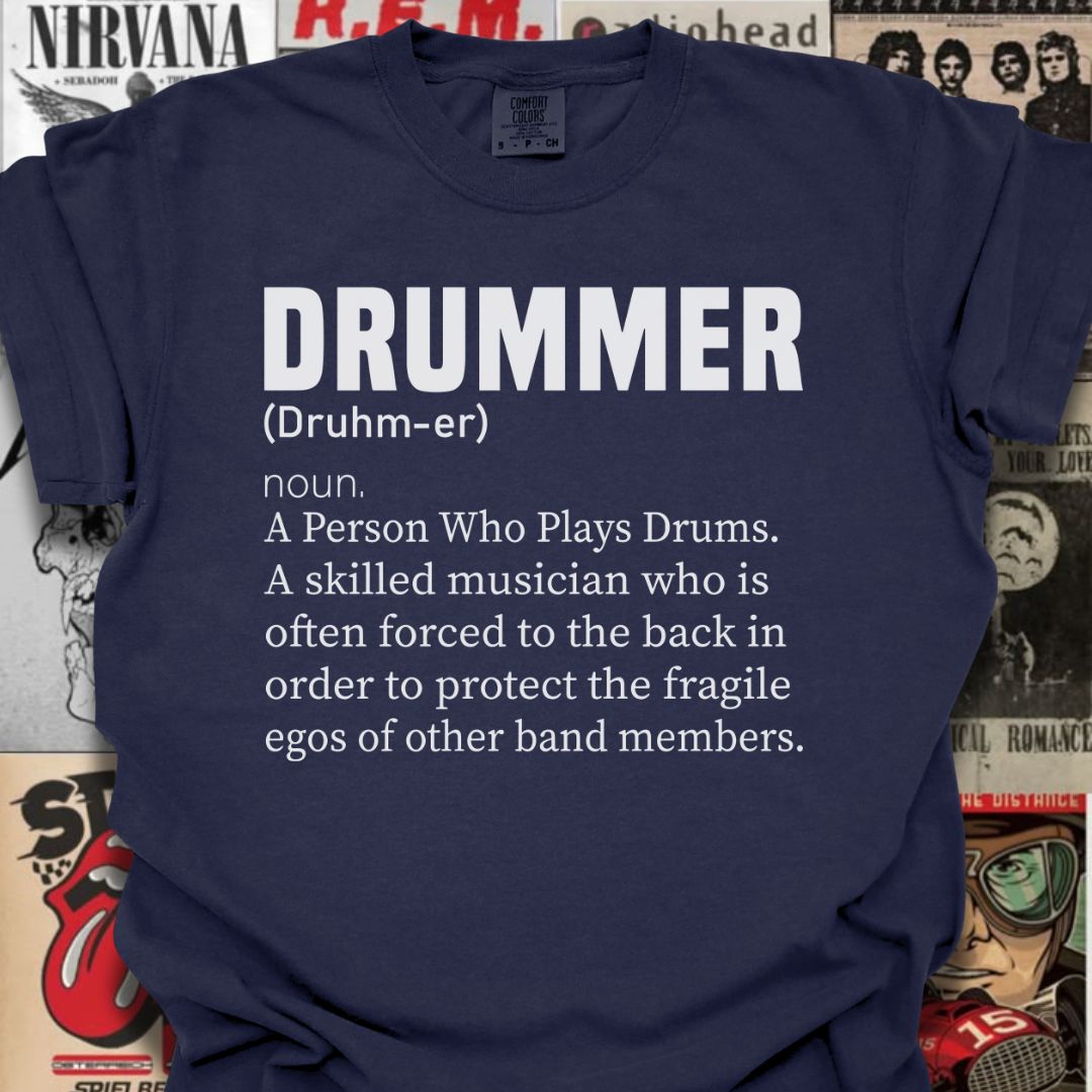 DRUMMER Noun Tee