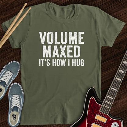 Volume Maxed Tee
