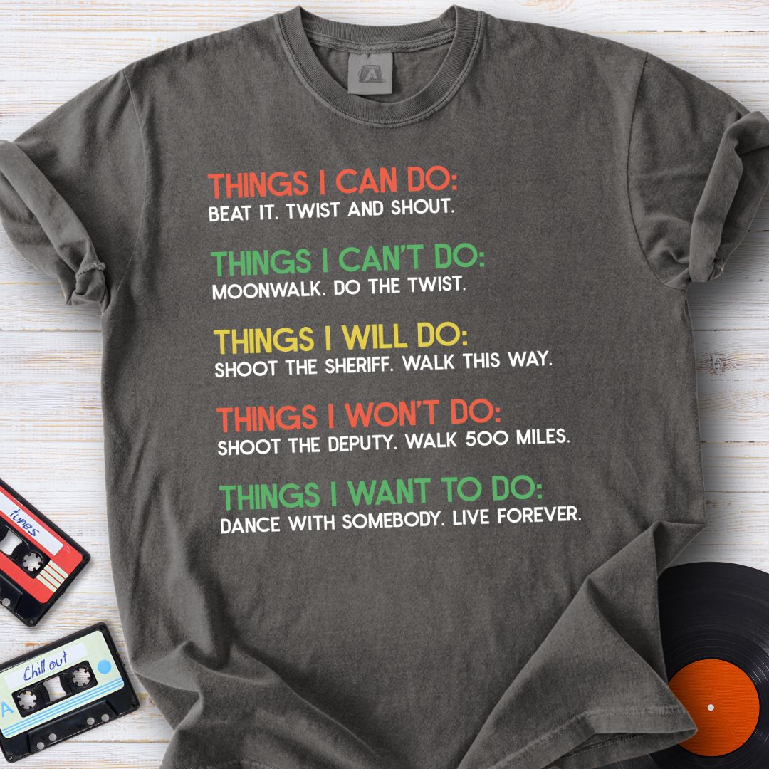 Things I Can Do Tee