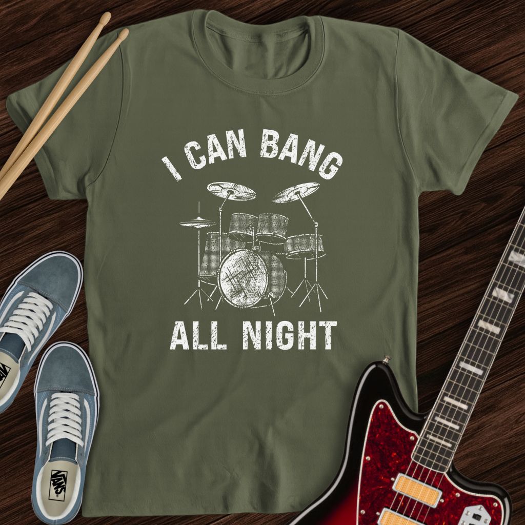 Bang All Night Tee