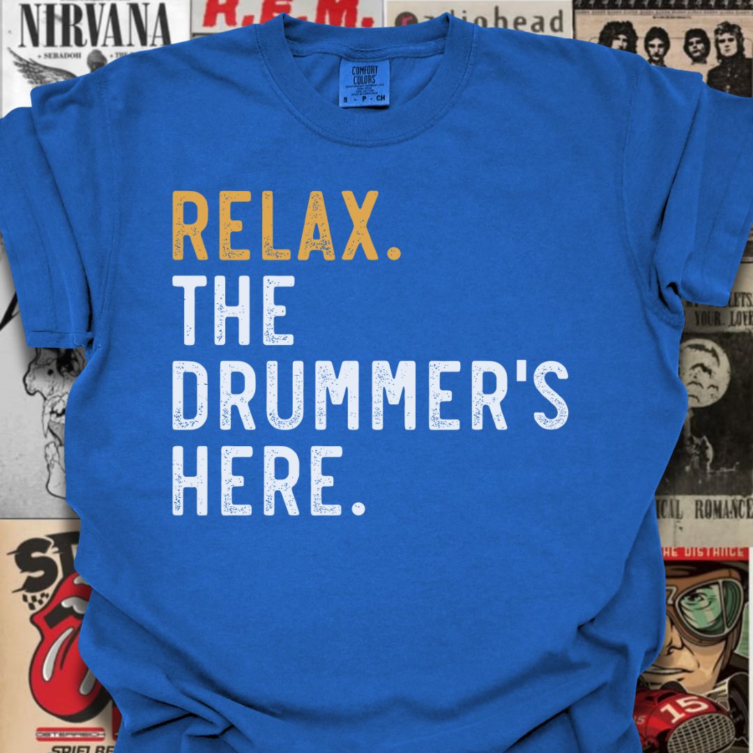 Drummer’s Here Tee