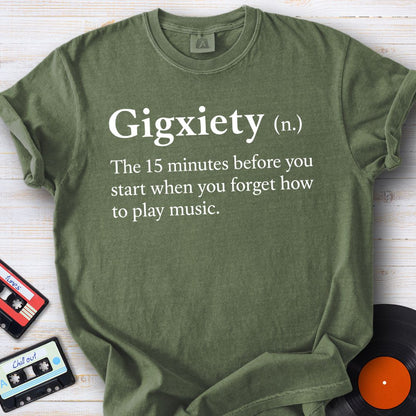 Gigxiety Tee
