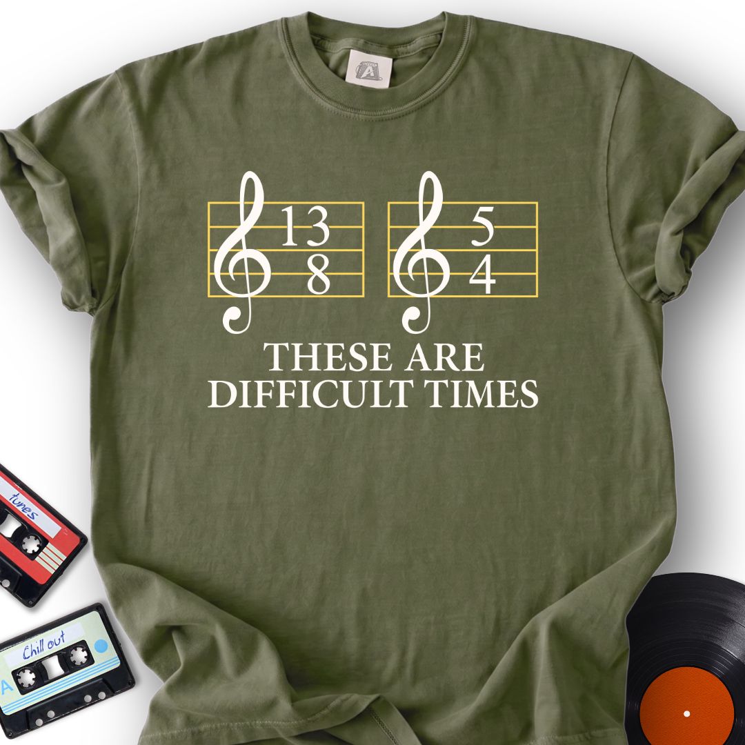 Difficult Times Tee