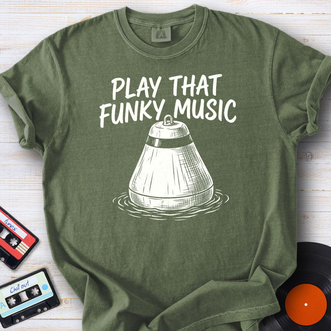 Play That Funk Tee