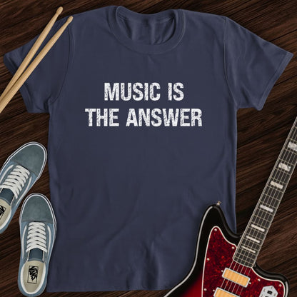 Music Answers All Tee