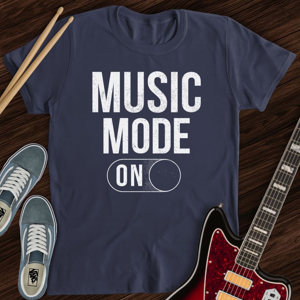 Music Mode On Tee