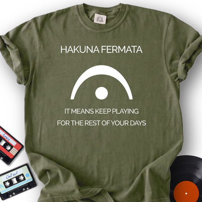 Hakuna Fermata Tee