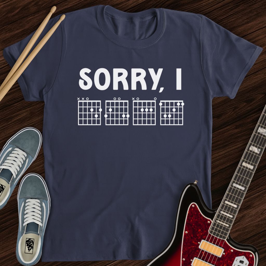 Sorry, IDGAF Tee