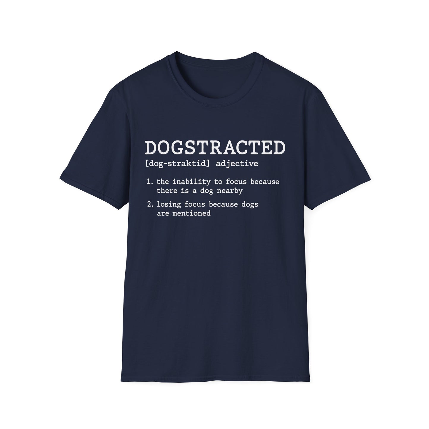 Dogstracted Tee