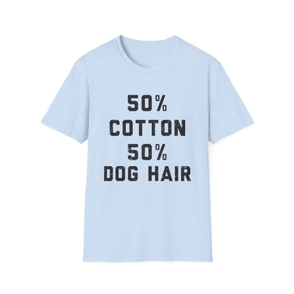50% Cotton 50% Dog Hair Tee