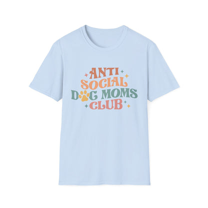 Anti Social Dog Moms Club Tee