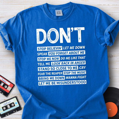 DON’T Mashup Tee