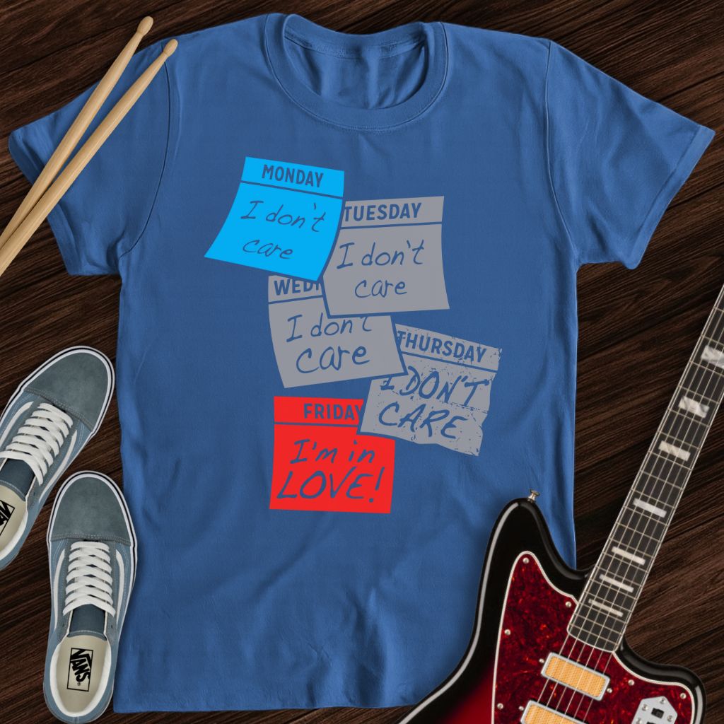 In Love (Friday) Tee