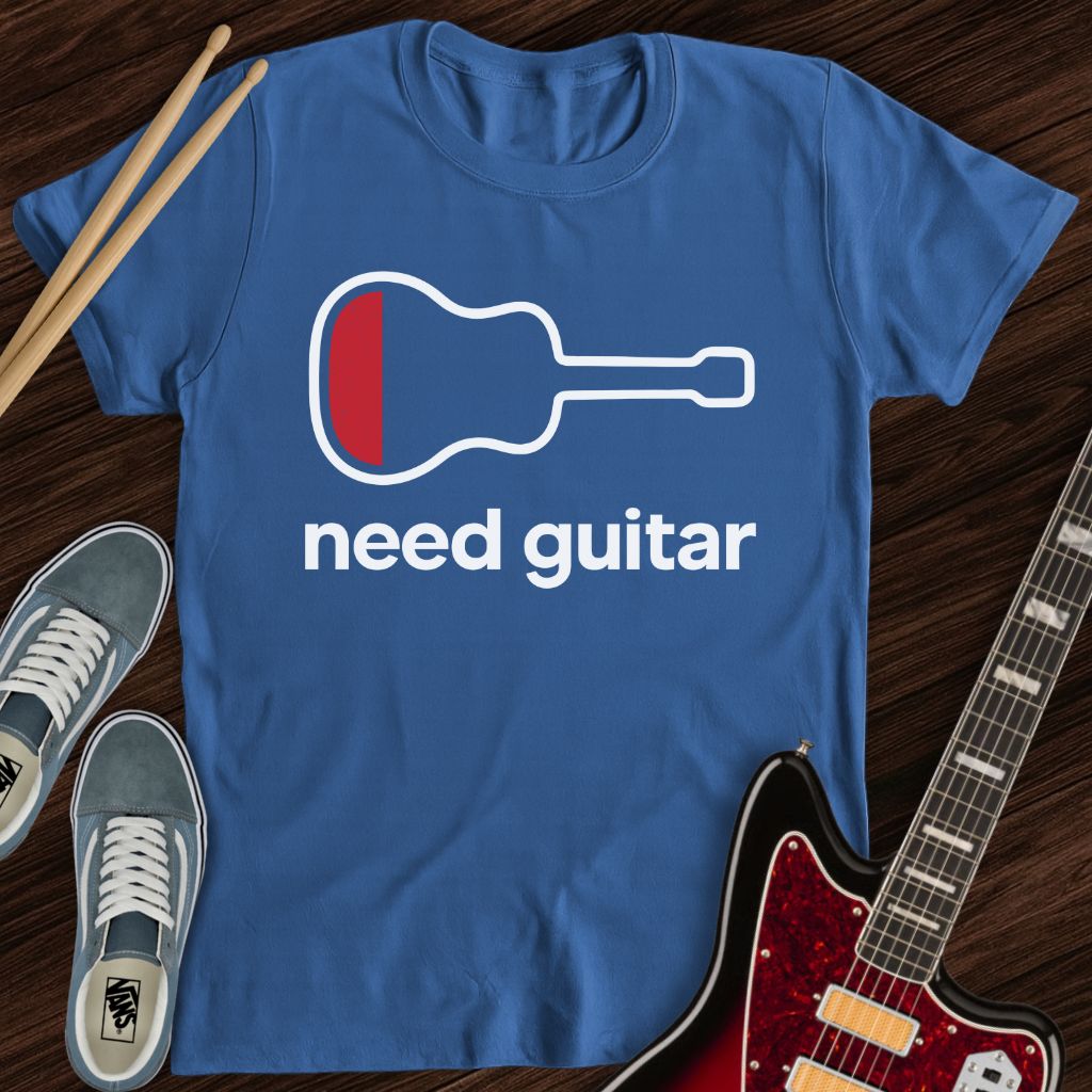 Need Guitar Tee