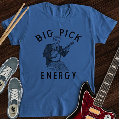 Big Pick Energy Tee