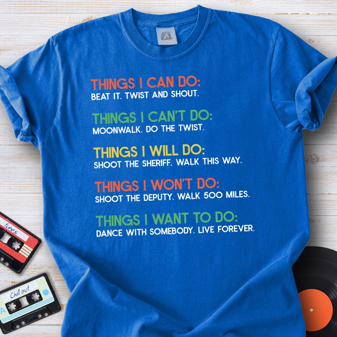 Things I Can Do Tee