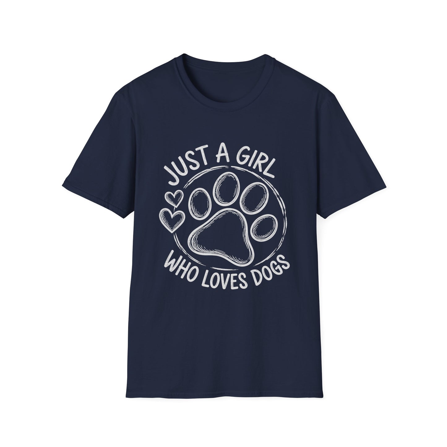 Just a Girl Who Loves Dogs Tee